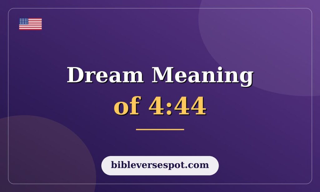Dream Meaning of 444