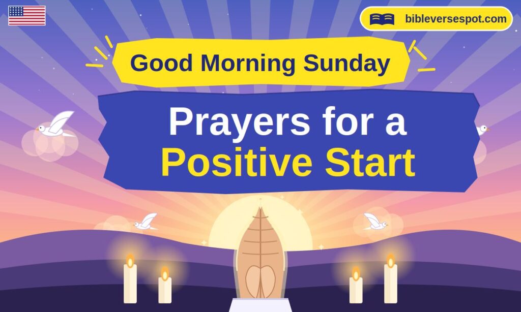 Good Morning Sunday Prayers for a Positive Start