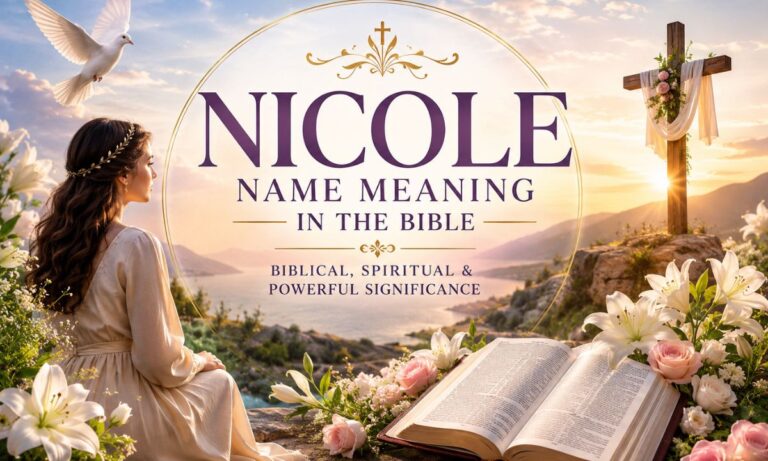 Nicole Name Meaning in the Bible Biblical, Spiritual & Powerful Significance